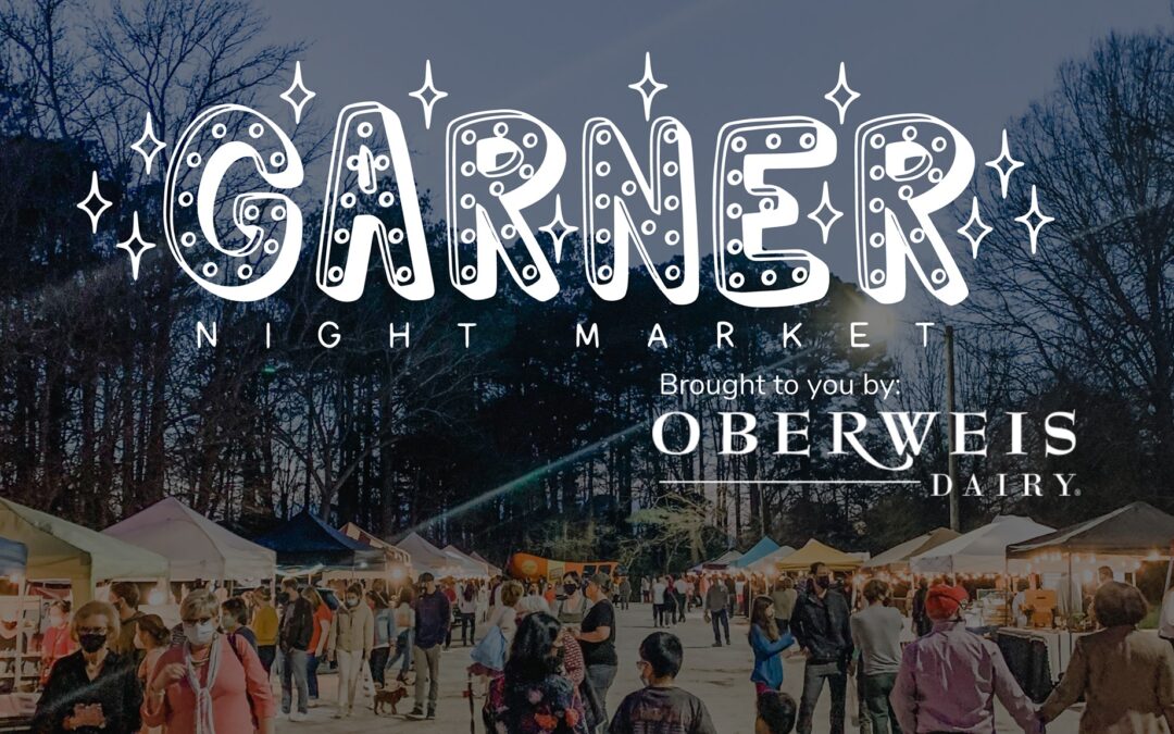 Garner Night Markets Coming this Fall!